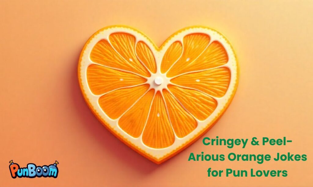 Cringey & Peel-Arious Orange Jokes for Pun Lovers