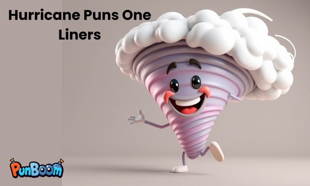 Hurricane Puns One Liners