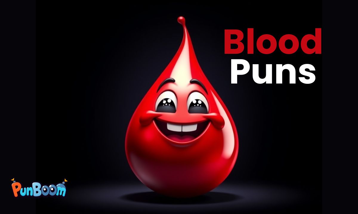 325 Blood Puns One Liners, Halloween, & Donations Puns