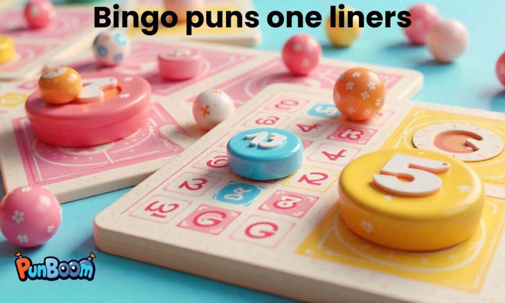 Bingo puns one liners