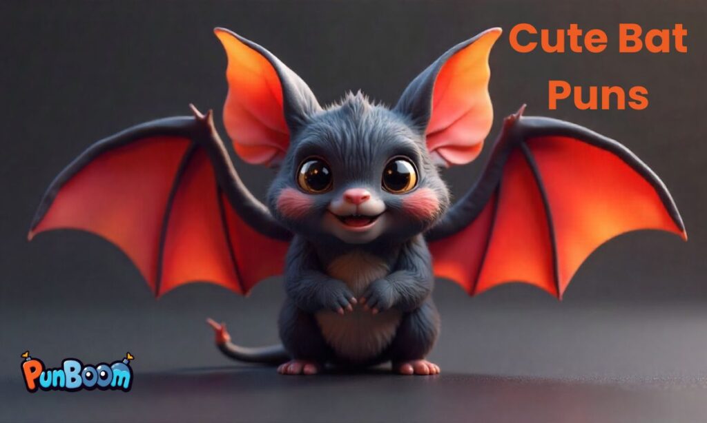 Cute Bat Puns