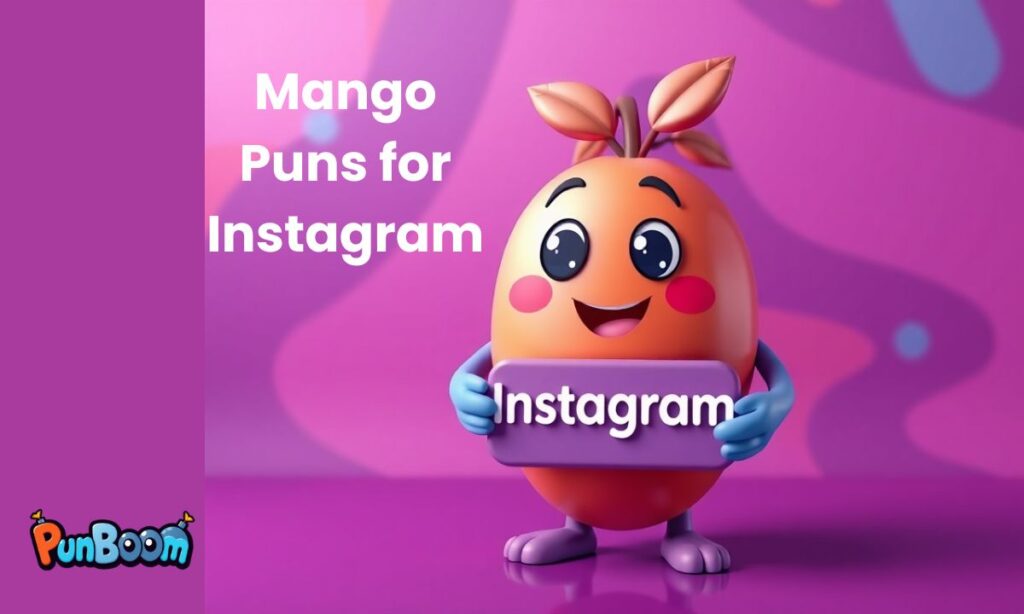 Mango Puns for Instagram