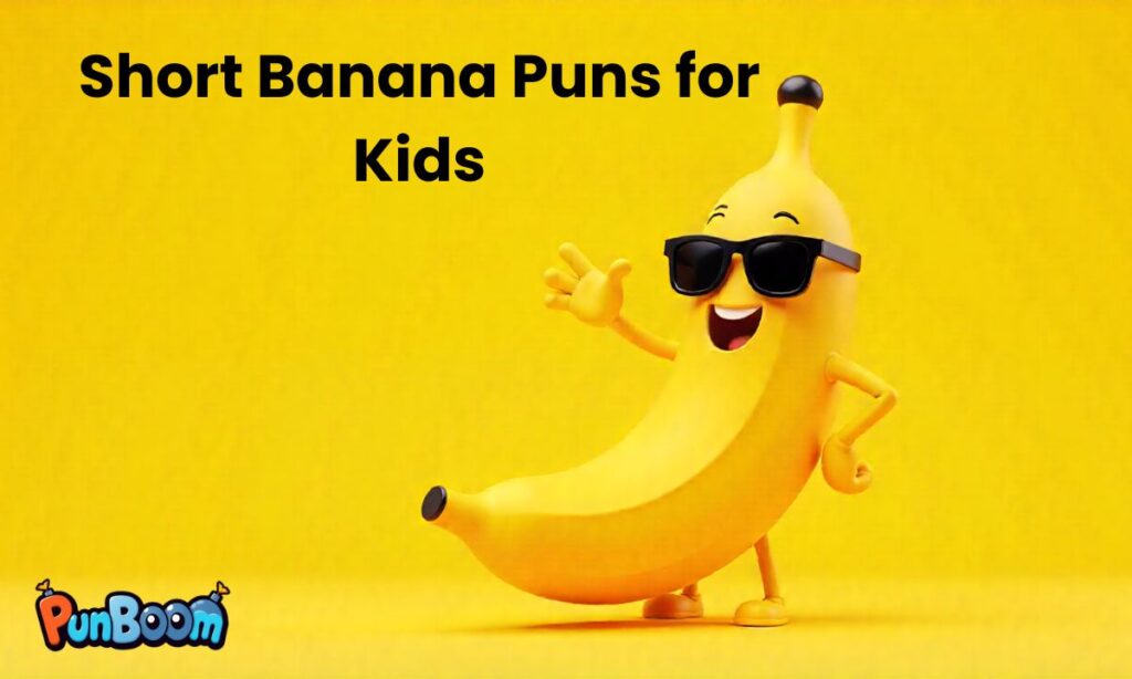 Short Banana Puns for Kids (1)