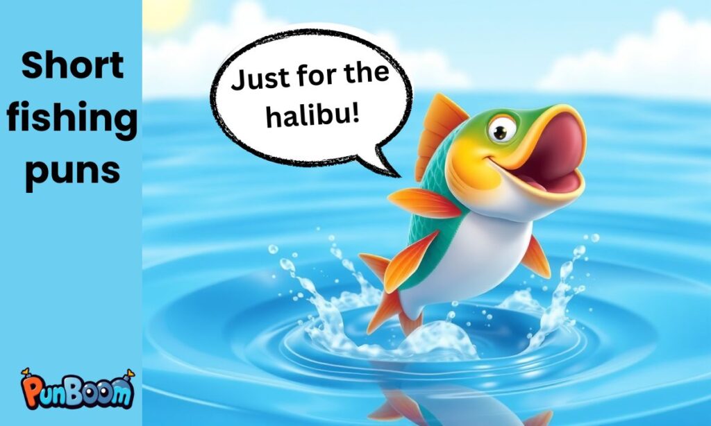 Short fishing puns