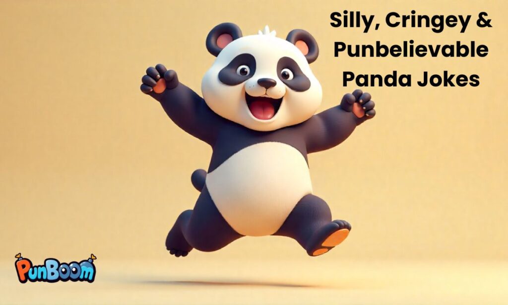 Silly, Cringey & Punbelievable Panda Jokes