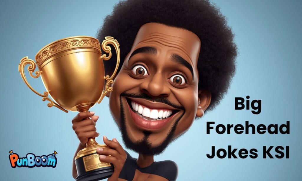 Big Forehead Jokes KSI