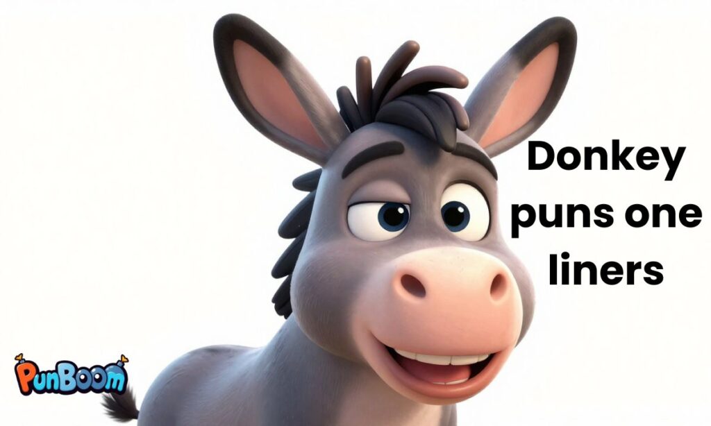Donkey puns one liners