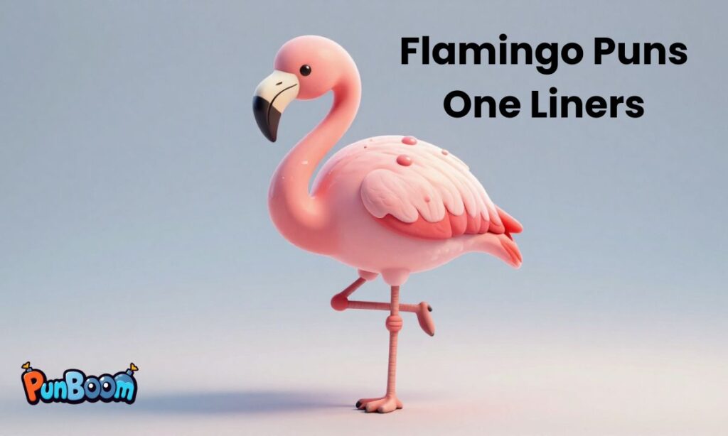 Flamingo Puns One Liners