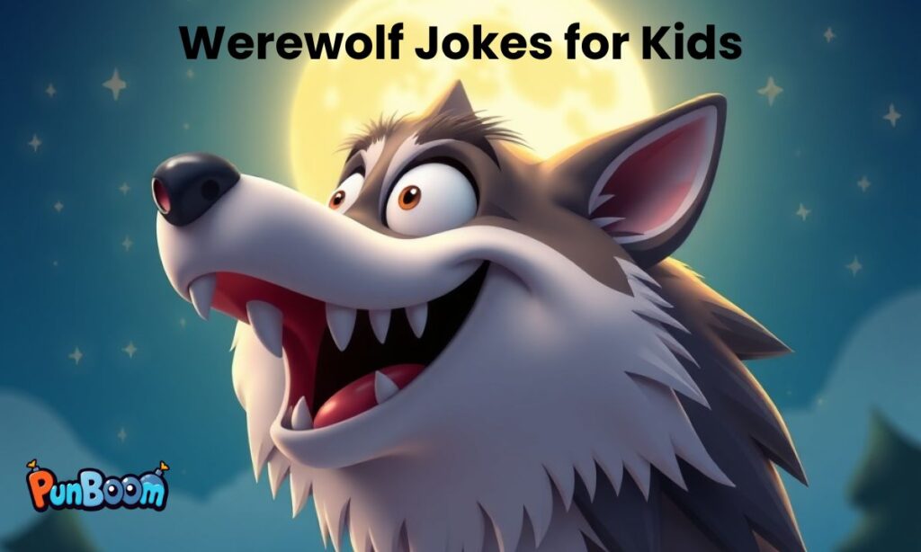 Werewolf Jokes for Kids