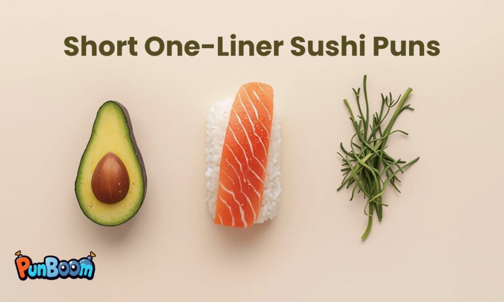 Short One-Liner Sushi Puns