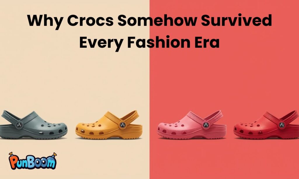 Why Crocs Somehow Survived Every Fashion Era